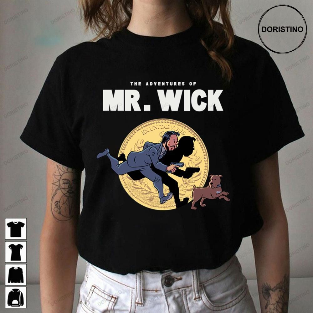 The Adventures Of Mr Wick Tin Tin Trending Style